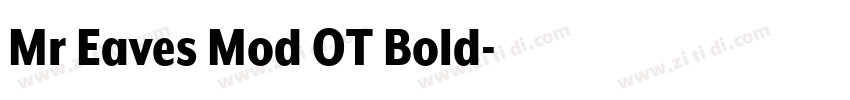 Mr Eaves Mod OT Bold字体转换